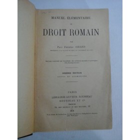    MANUEL  ELEMENTAIRE  DE  DROIT  ROMAIN  -  Paul Frederic  GIRARD  -  Paris, 1918 